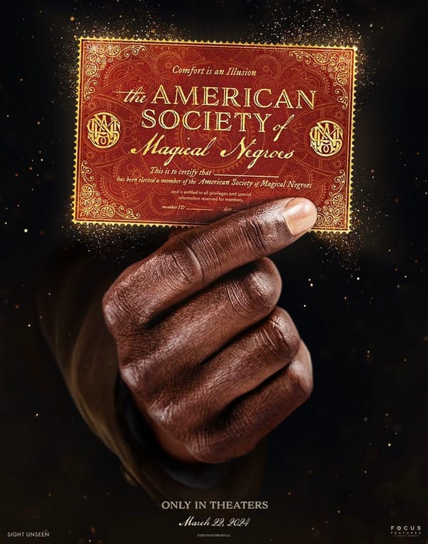 The American Society of Magical Negroes