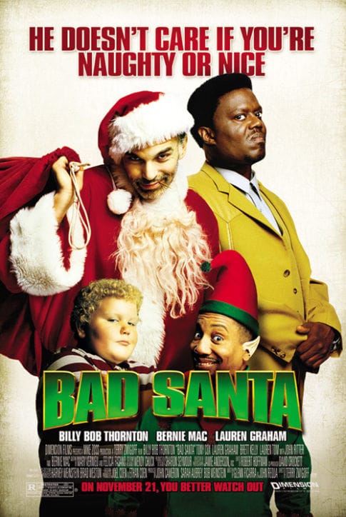 Traditional Christmas Movies: Bad Santa